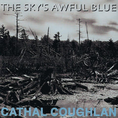 Cathal Goughlan | Le ciel est terriblement bleu | Album