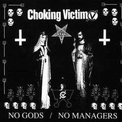 Choking Victim | No Gods / No Managers | Album