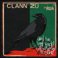 Clann Zú | Rua | Album