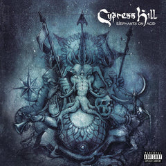 Cypress Hill | Elephants on Acid | Album
