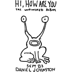 Daniel Johnston | Hi How Are You | Album