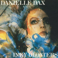 Danielle Dax | Inky Bloaters | Album