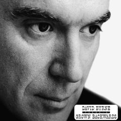 David Byrne | Grown Backwards | Album