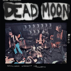 Dead Moon | Nervous Sooner Changes | Album