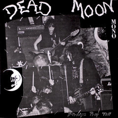 Dead Moon | Strange Pray Tell | Album