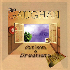 Dick Gaughan | Outlaws & Dreamers | Album