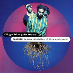 Digable Planets | Reachin' (A New Refutation of Time and Space) | Album
