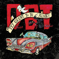 Drive-By Truckers | It's Great to be Alive! (Live) | Album