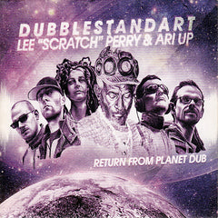 Dubblestandart | Return From Planet Dub (w/ Lee Perry & Ari Up) | Album