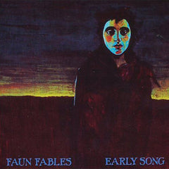 Faun Fables | Early Song | Album