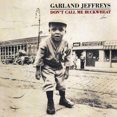 Garland Jeffreys | Don't Call me Buckwheat | Album