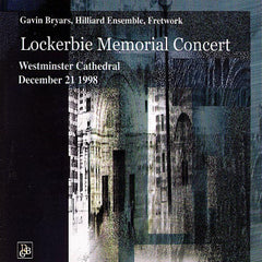 Gavin Bryars | Lockerbie Memorial Concert | Album
