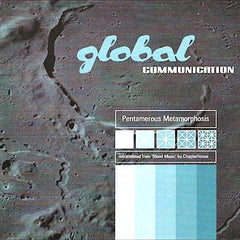 Global Communication | Pentamerous Metamorphosis | Album