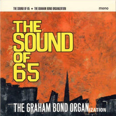 Graham Bond | The Sound Of 65 | Album