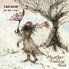 Heather Findlay | I Am Snow | Album