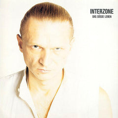 Interzone | Das süsse Leben | Album