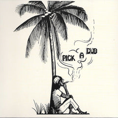 Keith Hudson | Pick a Dub | Album