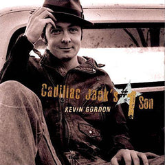 Kevin Gordon | Cadillac Jack's #1 Son | Album