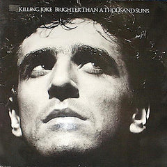 Killing Joke | Brighter Than a Thousand Suns | Album