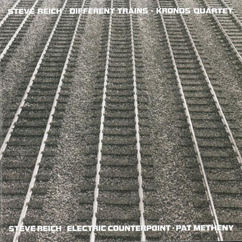 Kronos Quartet | Different Trains by Steve Reich (w/ Pat Metheny) | Album-Vinyl