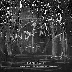 Laurie Anderson | Landfall (w/ Kronos Quartet) | Album