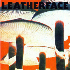 Leatherface | Mush | Album