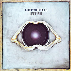 Leftfield | Leftism | Album