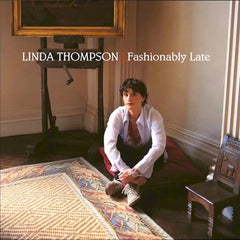 Linda Thompson | Fashionably Late | Album