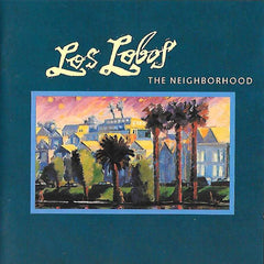 Los Lobos | Le Quartier | Album