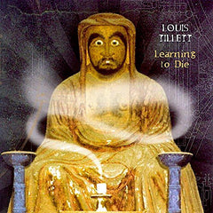 Louis Tillett | Learning to Die | Album