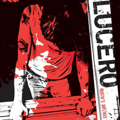 Lucero | Nobody's Darlings | Album