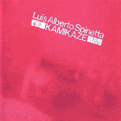 Luis Alberto Spinetta | Kamikaze | Album