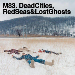 M83 | Dead Cities, Red Seas & Lost Ghosts | Album