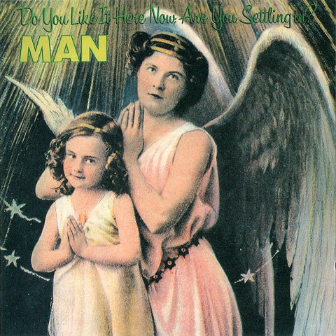 Man | Do You Like It Here Now, Are You Settling In? | Album-Vinyl