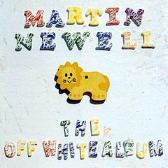 Martin Newell | L'album Off White | Album