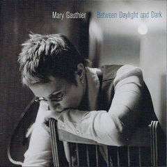 Mary Gauthier | Entre jour et nuit | Album