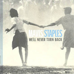 Mavis Staples | We'll Never Turn Back | Album