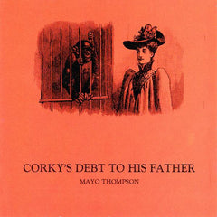 Mayo Thompson | La dette de Corky envers son père | Album