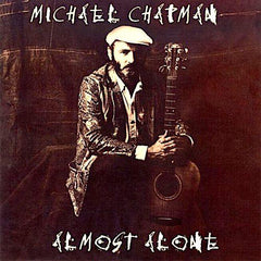Michael Chapman | Almost Alone | Album