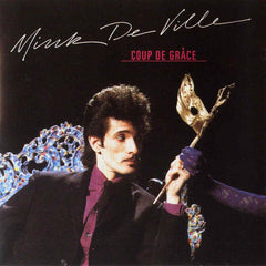Mink DeVille | Coup de grâce | Album
