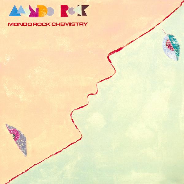 Mondo Rock | Chemistry | Album-Vinyl