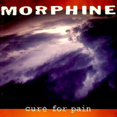 Morphine | Cure For Pain | Album