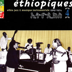 Mulatu Astatke | Éthiopiques 4: Ethio Jazz & Musique Instrumentale | Album