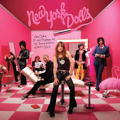New York Dolls | One Day it Will Please us to Remember Even This | Album