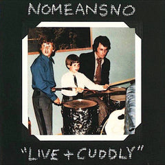 NoMeansNo | Live + Cuddly (Live) | Album