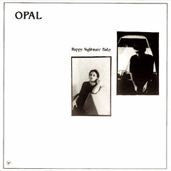 Opal | Happy Nightmare Baby | Album