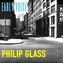 Philip Glass | Voix ancienne | Album