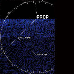 Prop | Small Craft Rough Sea | Album