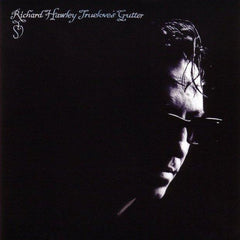 Richard Hawley | Truelove's Gutter | Album