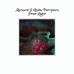 Richard & Linda Thompson | First Light | Album